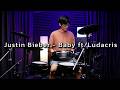 Justin Bieber Baby Ft Ludacris Drum Cover Beammusic