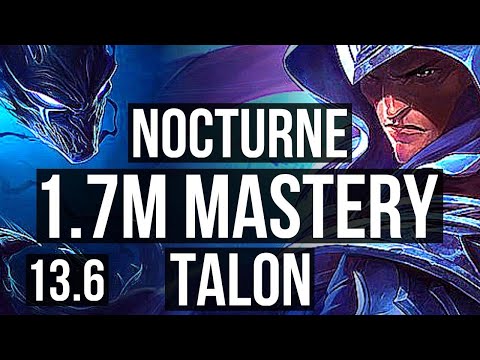 NOCTURNE vs TALON (MID) | 5/0/1, 1.7M mastery, 500+ games | KR Master | 13.6