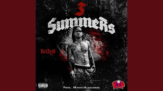 3 Summers Music Video