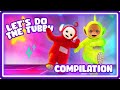 Teletubbies Let S Do The Tubby Compilation Ready Steady Go Music Videos For Kids