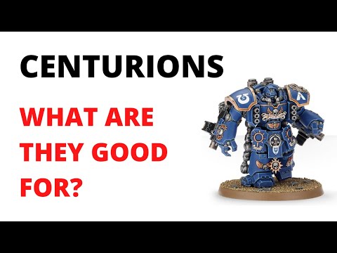 Centurions in 9th Edition - What are the good for?