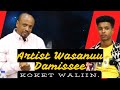 Weellistootaa Wasanu Damisee Fi Gutaa Galaan Koket Show Waliin