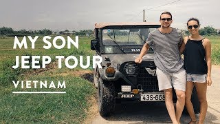 MY SON HOI AN JEEP ADVENTURES | UNESCO Sanctuary Temple Tour | Vietnam Travel Vlog 077, 2017