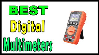 TOP 5 Best Digital Multimeters 2025