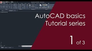 AutoCAD Basic Tutorial for Beginners - Part 1 of 3