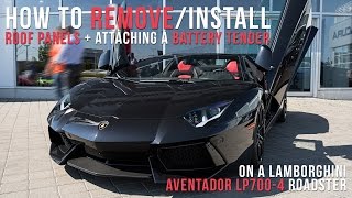 How to Take Off/Put On a Roof + How tender a Battery for Lamborghini Aventador Roadster