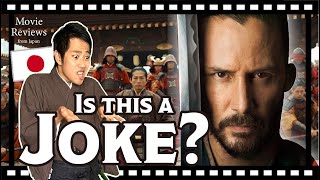3 Reasons Why I DON'T Recommend 47 Ronin | How it Makes Japanese People Sick and Angry