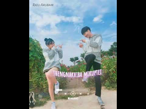 new manipuri whatsapp status#tenkaappi💞💘💘💘💘