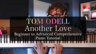 Tom Odell - Another Love Detailed Piano Tutorial, Beginner To Advanced ðbb¹ðbb¶