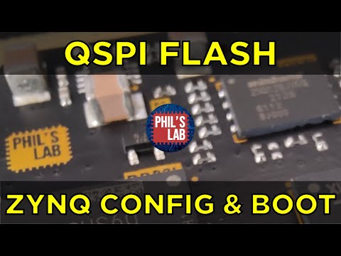 (Sponsored) FPGA/SoC Board Bring-Up - QSPI (Zynq Part 3) - Phil's Lab #98