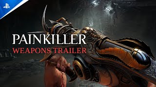 Painkiller - Weapons Trailer | PS5 Games Trailer
