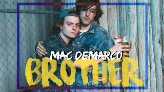 Mac DeMarco - Brother ( Subtitulada al español / Lyrics )
