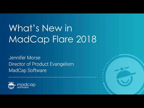 Official Webinar: See What's New in MadCap Flare 2018