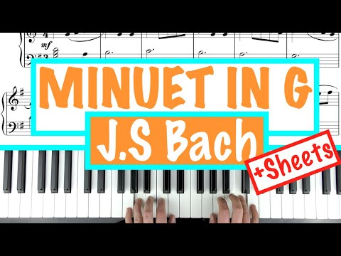 How to play MINUET IN G - J.S Bach (Petzold) Sheet Music Piano Tutorial