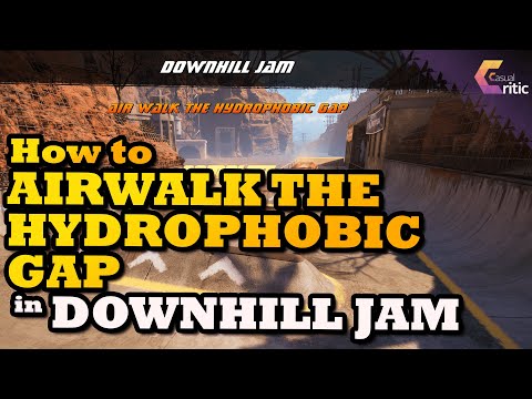How to Air Walk the Hydrophobic Gap in Downhill Jam - THPS 1+2