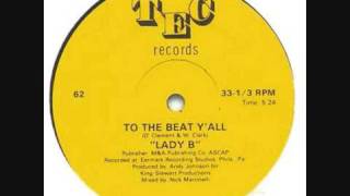 Lady B - To The Beat Y'all