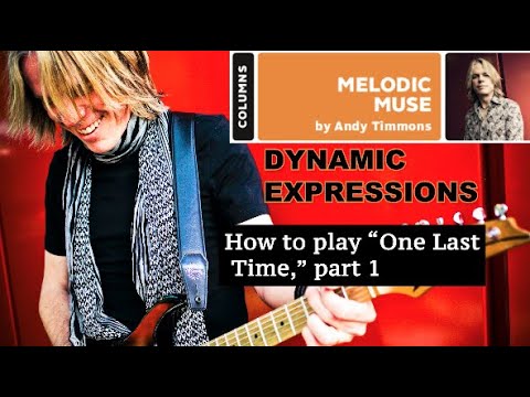 Andy Timmons - How to play “One Last Time,” part 1