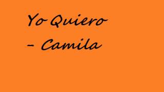 Yo Quiero - Camila