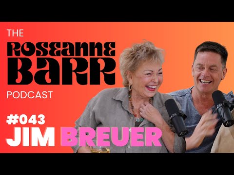 Jim Breuer!!!!!  | The Roseanne Barr Podcast #43