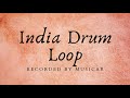 Indian Drum Loop FREE Drum Loop