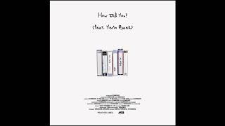 구원찬 / Ku One Chan - 02. &#39;너는 어떻게 (Original ver.)&#39; (Official Audio)