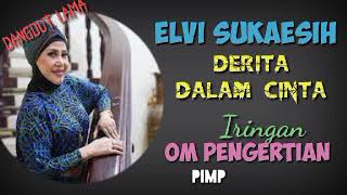 Download lagu ELVI SUKAESIH - Derita Dalam Cinta mp3 Download lagu ELVI SUKAESIH - Derita Dalam Cinta mp3