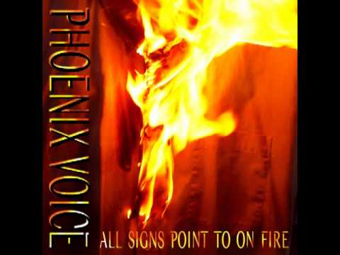 Phoenix Voice - Burn [track 7 of 13]