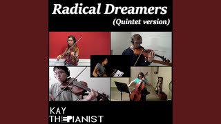 Radical Dreamers (Quintet Version)