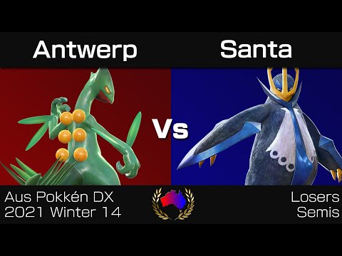 Aus Pokkén DX 2021 Winter 14 - Losers Semis: Antwerp (Sceptile) vs. Santa (Empoleon)