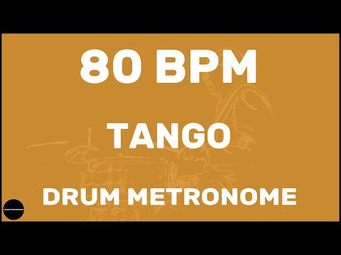 Tango | Drum Metronome Loop | 80 BPM