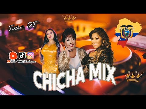 CHICHA MIX🇪🇨🎵 MÓNICA ALEXANDRA, MARGARITA LUGUE, MARÍA DE LOS ÁNGELES