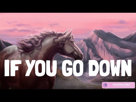 IF YOU GO DOWN - Kelsea Ballerini (Lyrics)