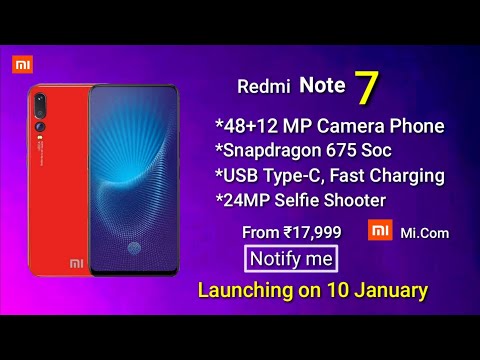 Redmi Note 7 full Specifications & launch date in India 10 January | 48 MP Camera | Redm Pro 2 Video