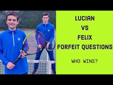 Lucian vs Felix   - FORFEIT QUESTIONS | WHO WINS?