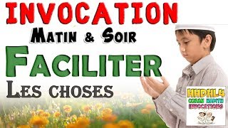 Download lagu Invocation du matin & soir : Faciliter les choses (Mariage, Examen, Epreuve…) Apprendre l’islam mp3