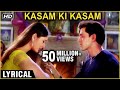 Kasam Ki Kasam | Lyrical | Main Prem Ki Diwani Hoon | Kareena Kapoor, Hrithik Roshan, Abhishek