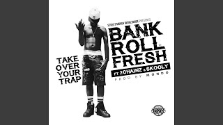 Take Over Your Trap (feat. 2 Chainz &amp; Skooly)