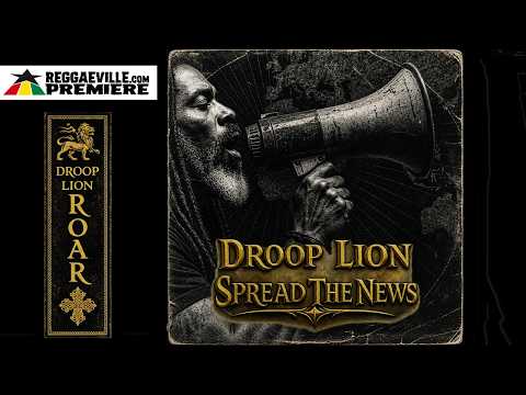 Droop Lion - Spread The News [Official Audio 2026]