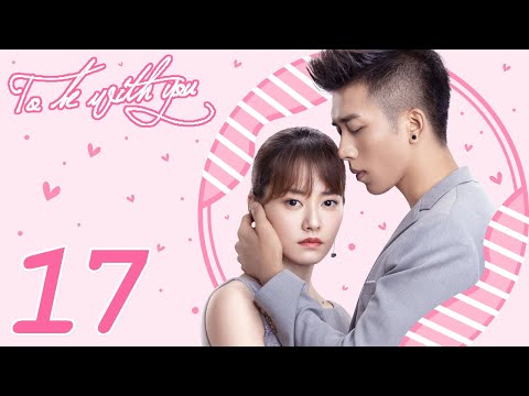 INDO SUBTo Be With You EP17 | Chai Bi Yun, Sun Shao Long