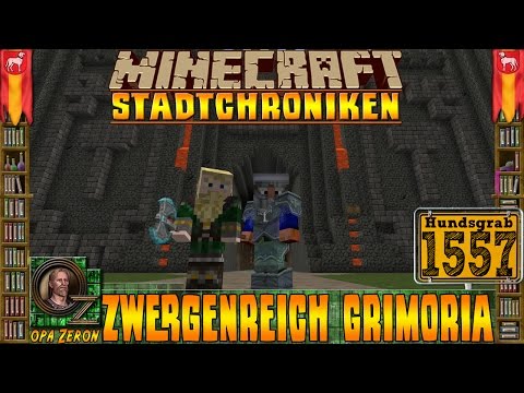 Minecraft Stadtchroniken [#1557] Zwergenreich Grimoria [HD+Deutsch]