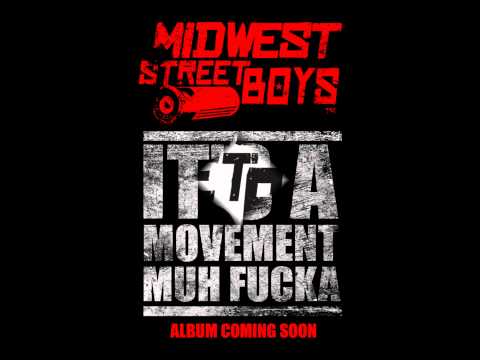 Midwest Street Boyz - Eastside Song