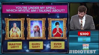 He was not very wise... | Idiotest