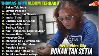 Download lagu THOMAS ARYA FULL ALBUM TERBARU__BUKAN TAK SETIA (@zeno1-v9h ) mp3 Download lagu THOMAS ARYA FULL ALBUM TERBARU__BUKAN TAK SETIA (@zeno1-v9h ) mp3