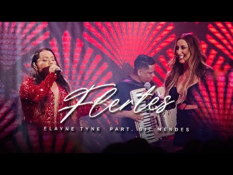 Elayne Tyne e Gil Mendes - Flertes (DVD Entre Amigas)