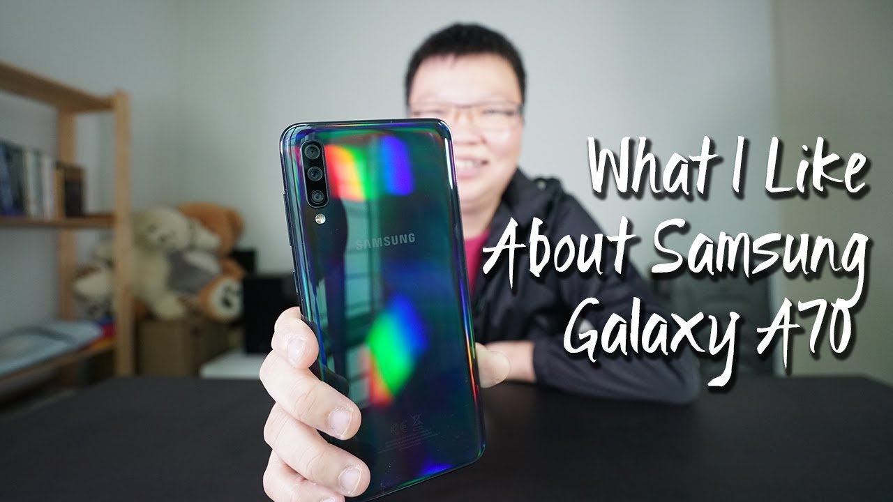 What I Like About Samsung Galaxy A70 [Review Vlog 8] 我喜欢三星Galaxy A70 (2019)