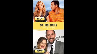 50 First Dates 2004 Cast Then and Now How They Changed #adamsandler #drewbarrymore