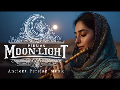 Persian Moonlight | Persian Mystical Music for Relaxation | World Music