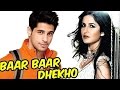 Baar Baar Dekho Official Trailer | Sidharth Malhotra, Katrina Kaif | Nitya Mehra - Eros Now