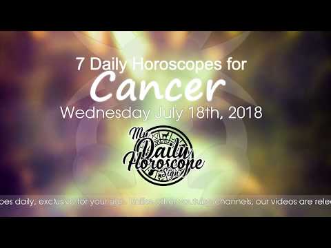 Cancer's Daily Horoscope for Wednesday July 18th, 2018