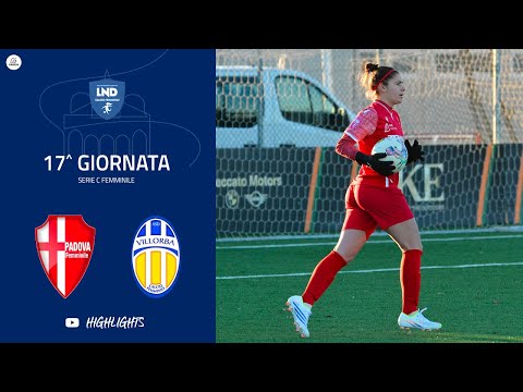 Calcio Padova Femminile - Villorba Calcio Femminile || Highlights 17^ Giornata Serie C 2022/23